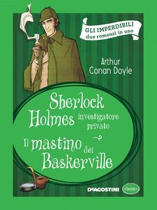 Sherlock Holmes - Il mastino dei Baskerville (Arthur Conan Doyle)