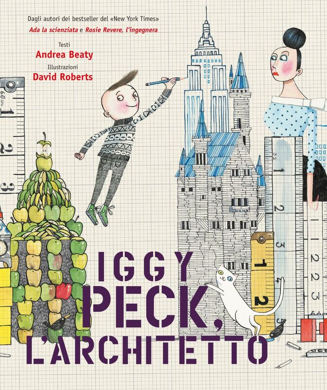 Iggy Peck. L'architetto