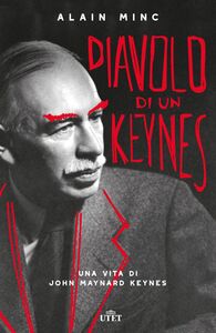 Diavolo di un Keynes Una vita di John Maynard Keynes