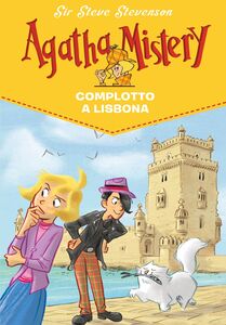Complotto a Lisbona. Agatha Mistery. Vol. 18