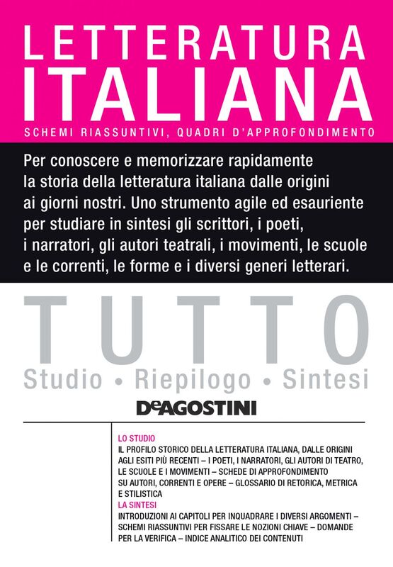 TUTTO - Letteratura italiana Schemi riassuntivi e quadri di approfondimento