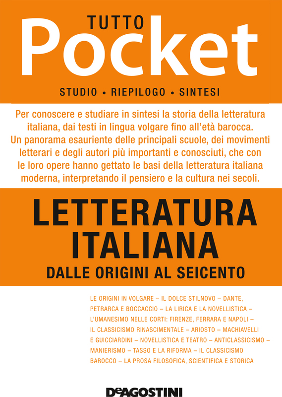 TUTTO POCKET Letteratura italiana - Dalle Origini al Seicento