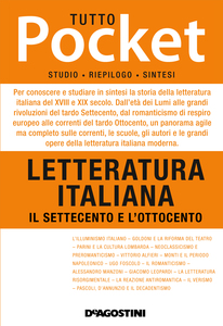 TUTTO POCKET Letteratura italiana - Il Settecento e l'Ottocento