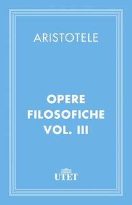 Opere filosofiche/Vol. III