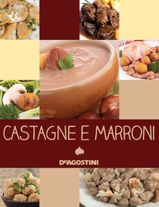 Castagne e marroni
