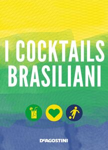 I cocktails brasiliani