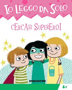 Cercasi supereroi