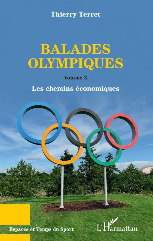 Balades Olympiques Volumes 2 - Les chemins économiques