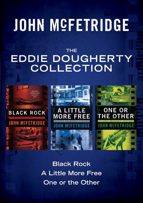 The Eddie Dougherty Collection Black Rock, A Little More Free, and One or the Other