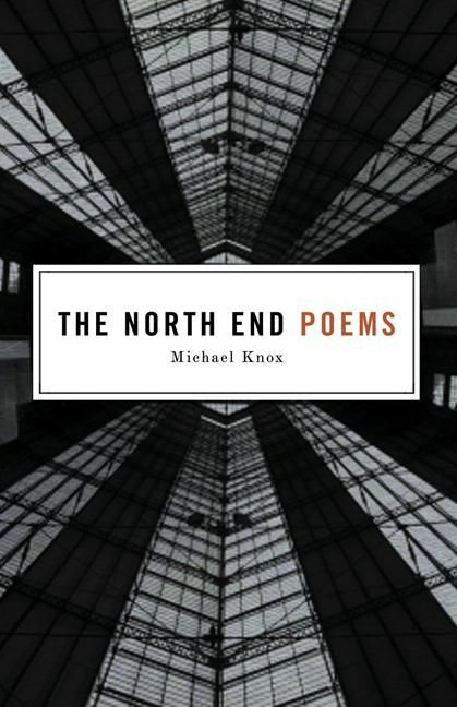 North End Poems, The