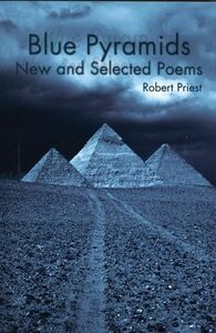 Blue Pyramids New and Selected Poems