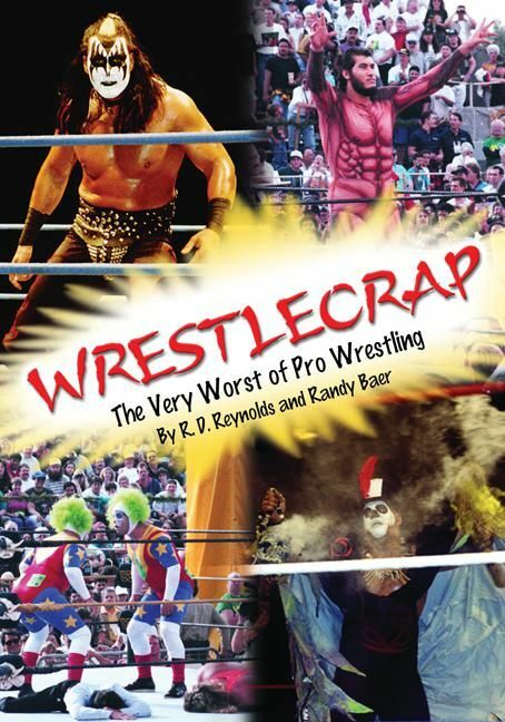 WrestleCrap The Very Worst of Professional Wrestling