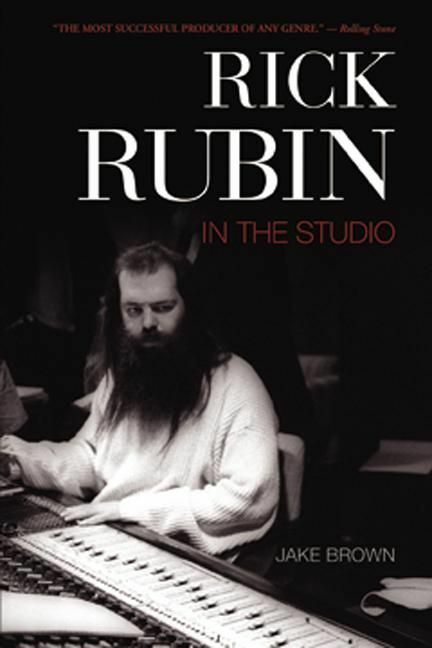 Rick Rubin In the Studio