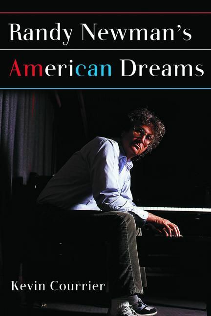 Randy Newman's American Dreams