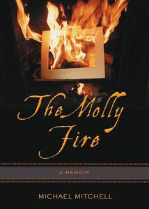 Molly Fire, The A Memoir