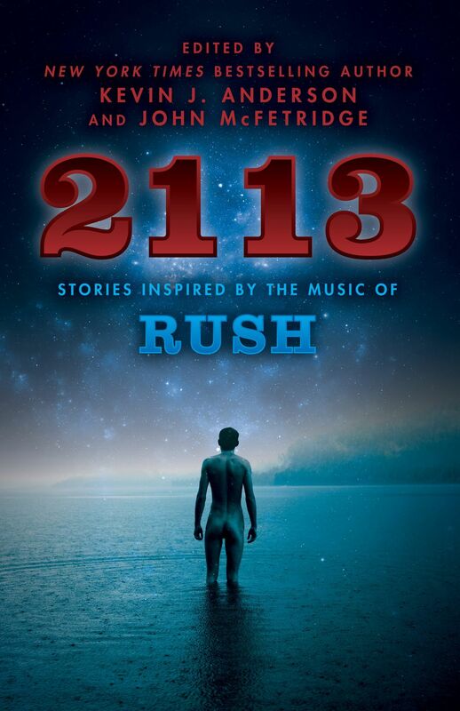 2113 Stories Inspired by the Music of Rush