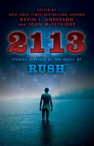 2113 Stories Inspired by the Music of Rush