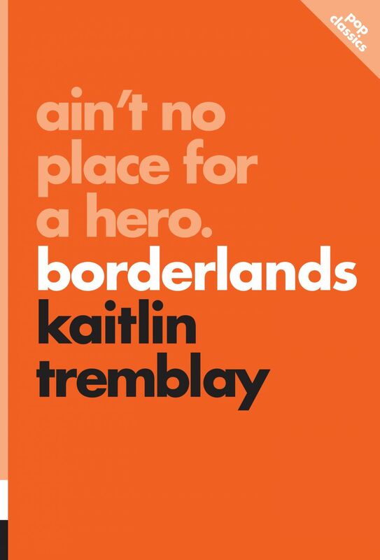 Ain’t No Place for a Hero Borderlands