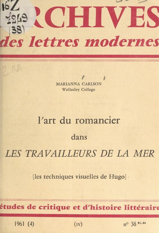 L'art du romancier dans "Les travailleurs de la mer" Les techniques visuelles de Hugo
