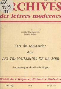 L'art du romancier dans "Les travailleurs de la mer" Les techniques visuelles de Hugo