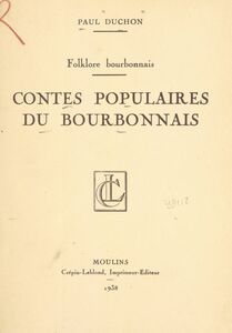 Contes populaires du Bourbonnais Folklore bourbonnais