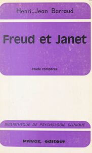 Freud et Janet Étude comparée