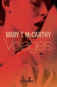 Volages, tome 1