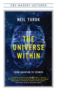 The Universe Within From Quantum to Cosmos