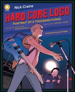 Hard Core Logo Portrait of a Thousand Punks Anniversary Edition