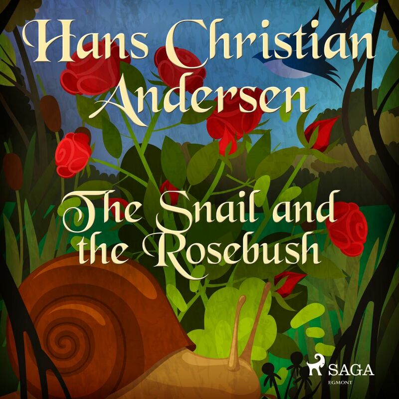 The Snail and the Rosebush
