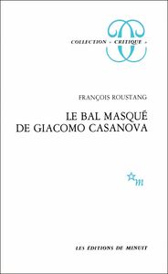 Le Bal masqué de Giacomo Casanova