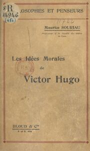 Les idées morales de Victor Hugo