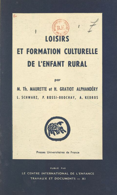 Loisirs et formation culturelle de l'enfant rural Les loisirs culturels des enfants de régions rurales isolées