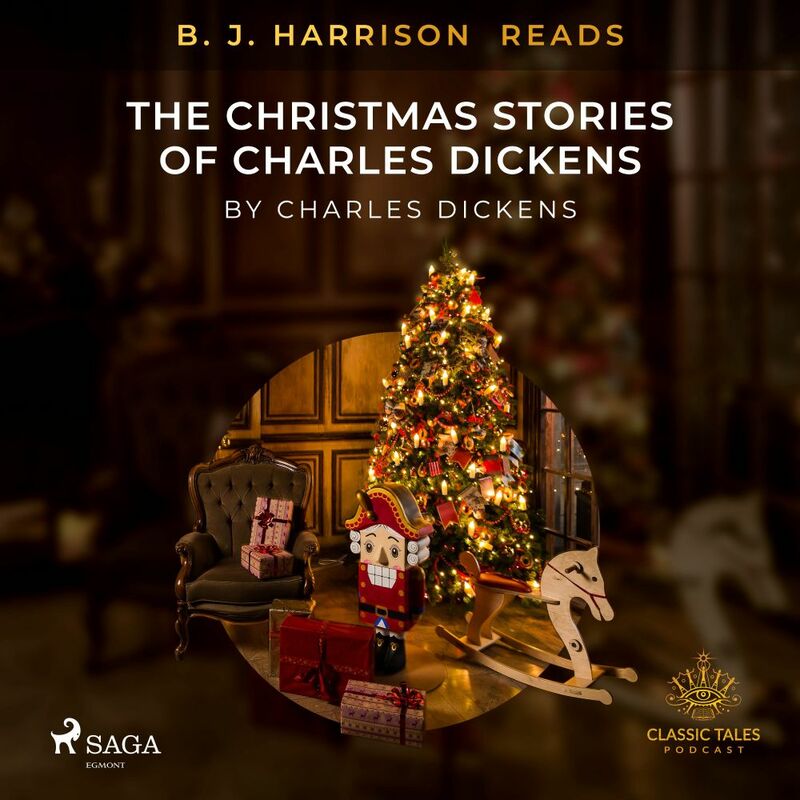 B. J. Harrison Reads The Christmas Stories of Charles Dickens