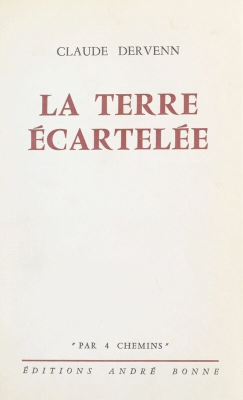 La terre écartelée