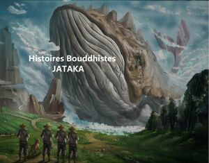 Histoires Bouddhistes - Jataka