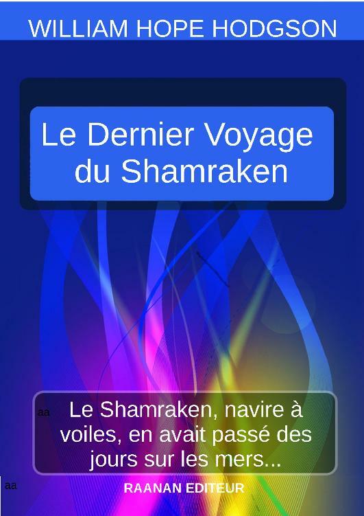 Le Dernier Voyage du Shamraken