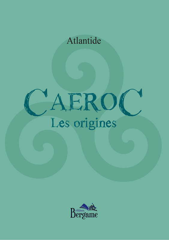 Caeroc – Les Origines