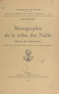 Monographie de la tribu des Ndiki (Banen du Cameroun)