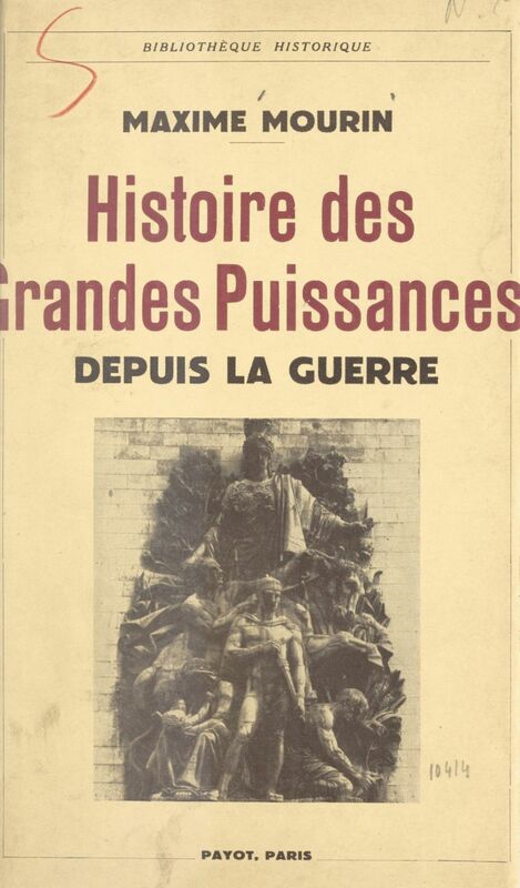 Histoire des grandes puissances depuis la guerre
