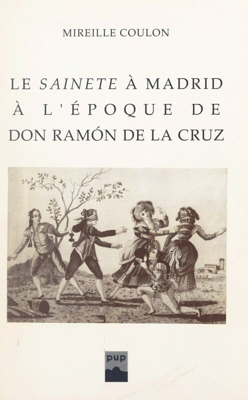 Le "sainete" à Madrid à l'époque de don Ramón de la Cruz