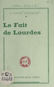 Le fait de Lourdes