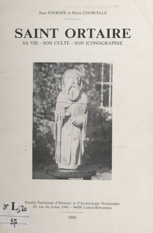 Saint Ortaire Sa vie, son culte, son iconographie