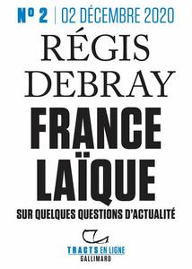 Tracts en ligne (n°02) - France laïque Sur quelques questions d'actualité