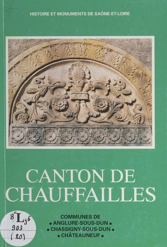 Canton de Chauffailles Communes de Anglure-sous-Dun, Chassigny-sous-Dun, Châteauneuf