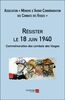 Résister le 18 juin 1940 Commémoration des combats des Vosges