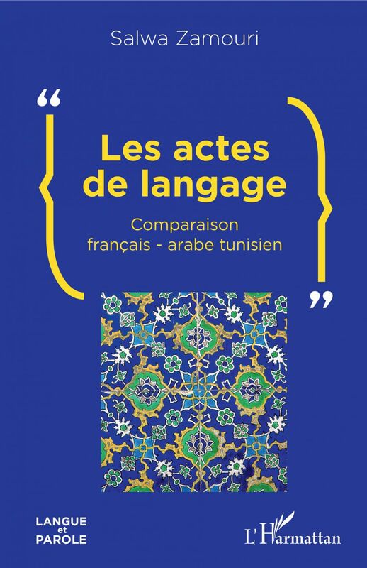 Les actes de langage Comparaison français-arabe tunisien