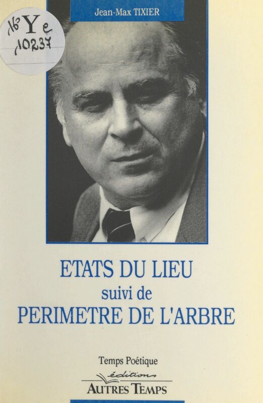 États du lieu Précédé de Périmètre de l'arbre