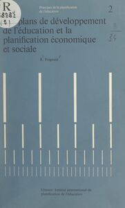 Les plans de développement de l'éducation et la planification économique et sociale