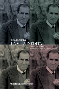 La vita inedita Diario Antologia 1933-1993